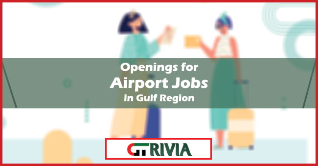 Airport Jobs Detailed Guidelines