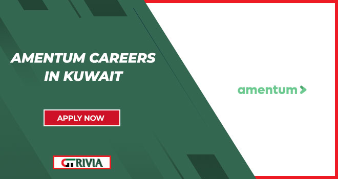 Amentum Careers in Kuwait