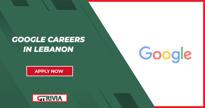 Google Careers in Lebanon