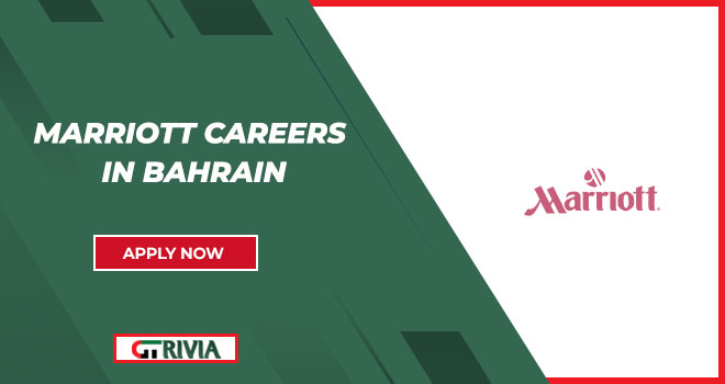 Marriott Careers in Bahrain