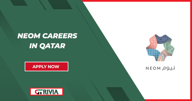 NEOM Careers in Qatar