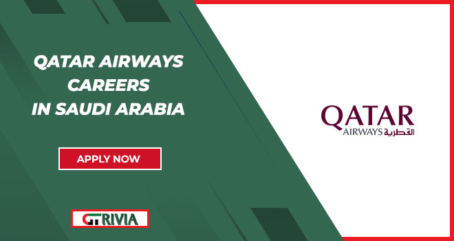 Qatar Airways Careers in Saudi Arabia