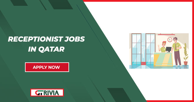 Receptionist Jobs in Qatar