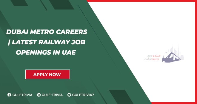 Dubai Metro Careers