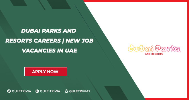 Dubai Parks and Resorts Careers